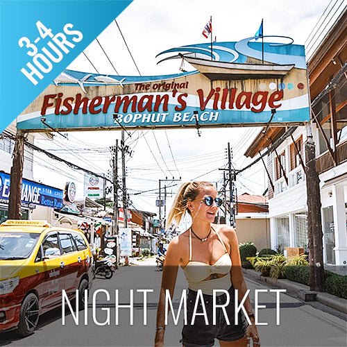Fisherman´s Village Night Market Round - Trip Transfer 3 Hours Koh Samui - samuitours.app